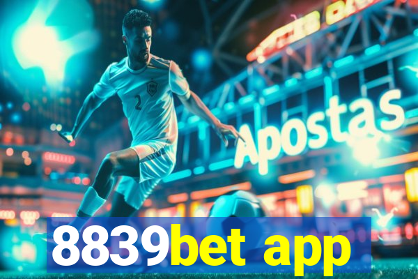 8839bet app